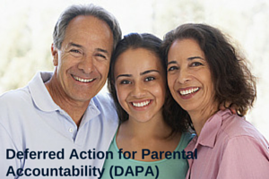 Deferred Action for Parental Accountability (DAPA) – Who’s Eligible